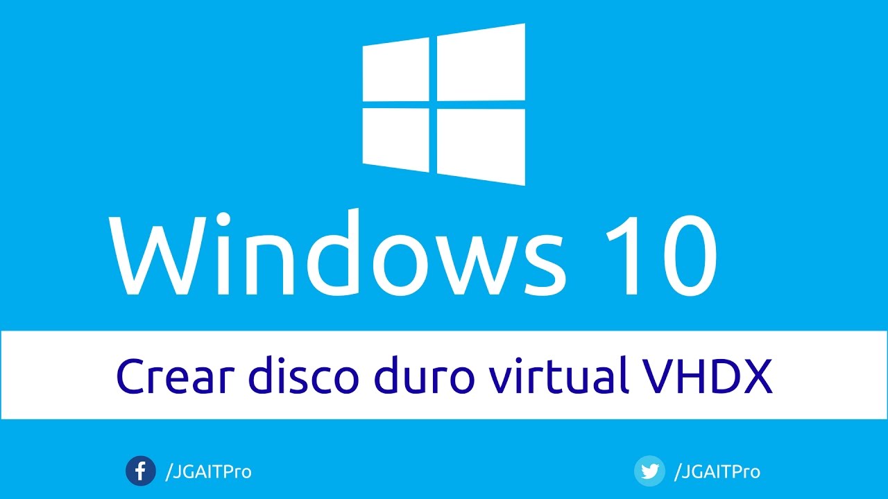 Crear disco virtual VHDX en 10 YouTube