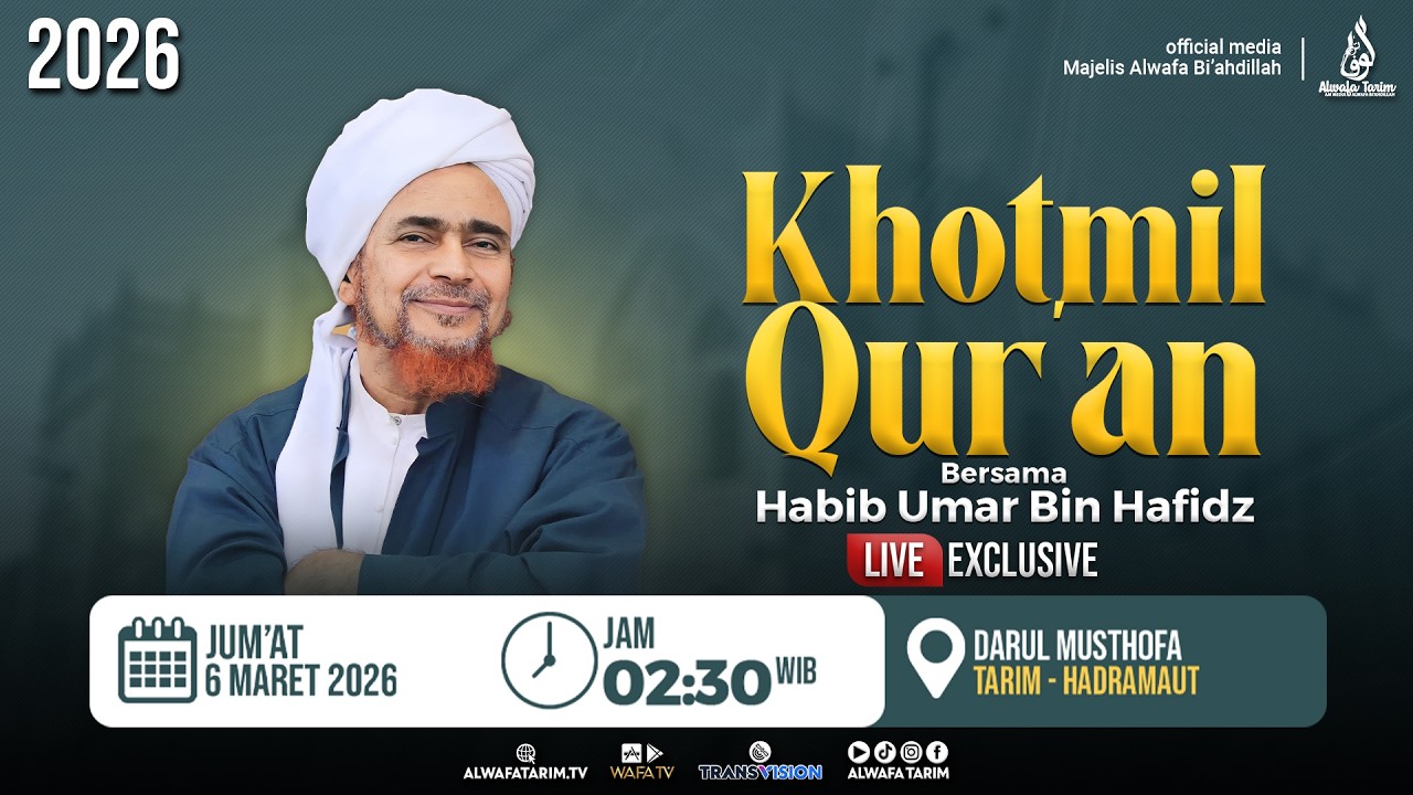 🔴LIVE | KHOTMIL QUR'AN & PERINGATAN MALAM NUZULUL QUR'AN DARUL MUSTHOFA - AL HABIB UMAR BIN HAFIDZ