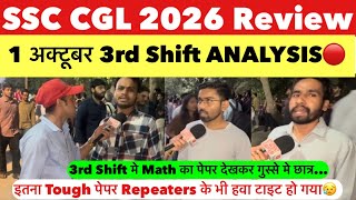 SSC CGL 2026 review | SSC CGL October 1st 3rd Shift review | SSC CGL 2026 analysis today