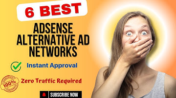 6 Best Adsense Alternative Ad Networks for Small Publishers [Instant Approval With Zero Traffic]