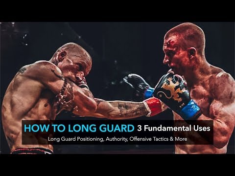 How to Long Guard | Top 3 Uses of the Long Guard in Muay Thai, Kickboxing & MMA
