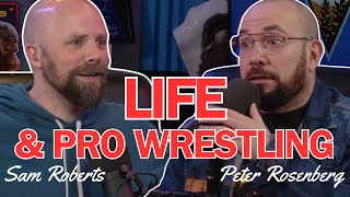 The Wrestling Podcast Ogs Peter Rosenberg Sam Roberts On Life Wrestling Notsam Wrestling