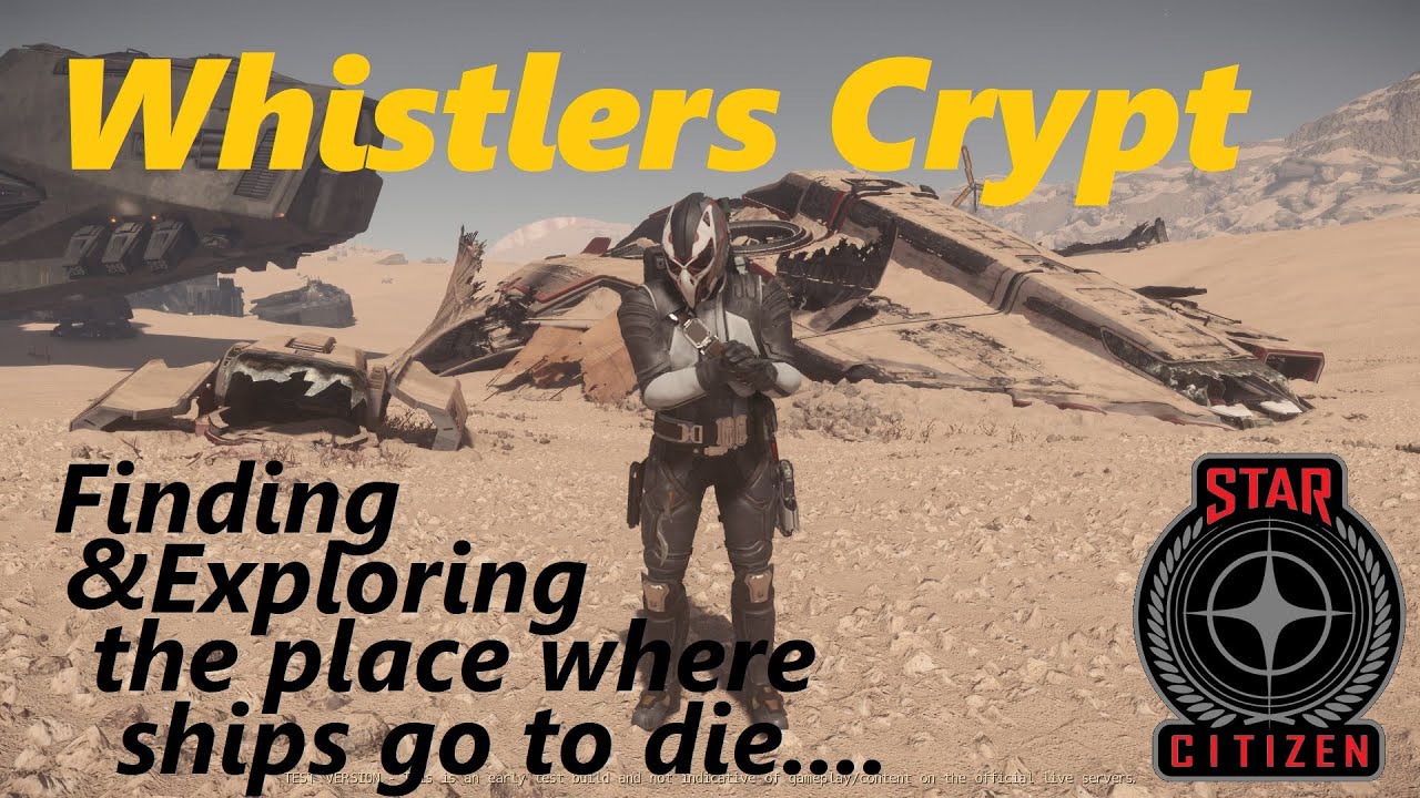 how-to-find-whistlers-crypt-exploration-star-citizen-youtube