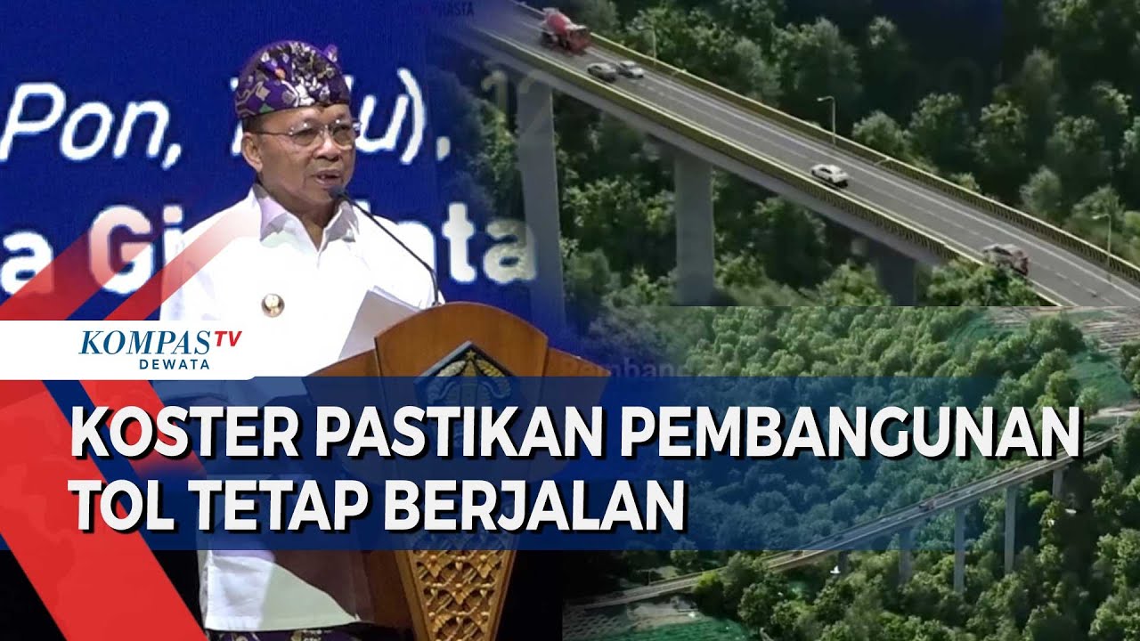 Koster Pastikan Pembangunan Tol Tetap Berjalan