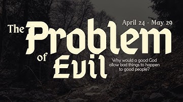 Problem of Evil Intro