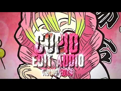 Cupid FIFTY FIFTY Twin Version Edit Audio