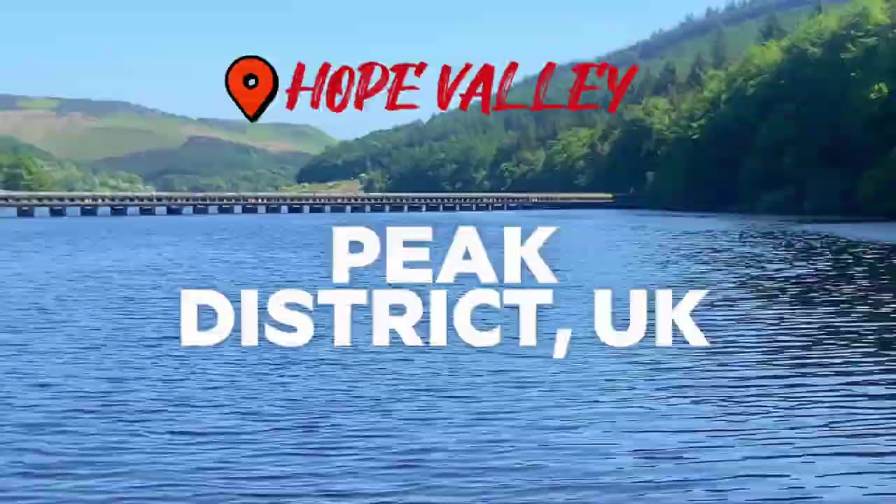 Driving Through Hope Valley in Peak District : The Most Scenic Route in the UK!