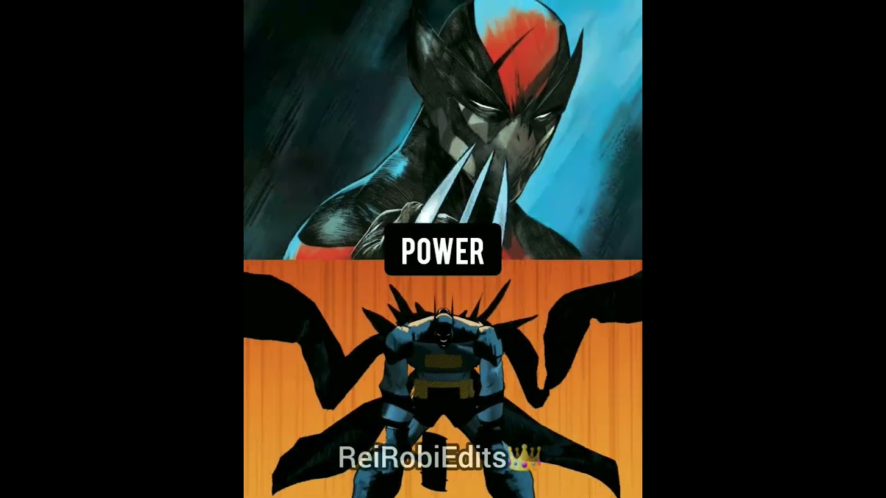 Absolute Batman vs Ultimate Wolverine Battle Edit 