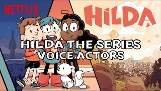 Hilda the series - Voice actors