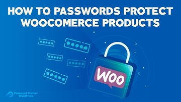 WooCommerce Visibility - Password Protected Products & Shop Page
