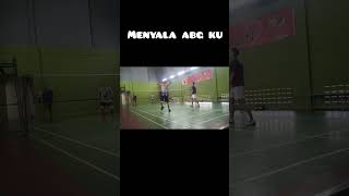 Menyala Abg ku #badminton