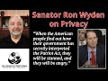 Senator Wyden on Privacy