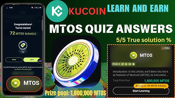 KUCOIN MTOS (momoai) QUIZ ANSWERS || KUCOIN learn and earn today #quiz  #kucoinlearnandearn