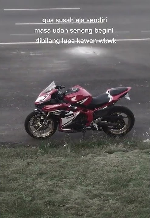 STORY WA SAD || STORY WA KEREN TERBARU || VIRAL 30DETIK #shorts #cbr #cbr250rr