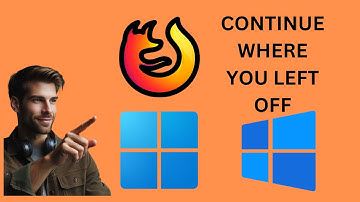 How to Continue where you left off in the Mozilla Firefox on Windows 11 or 10 | GearUpWindows