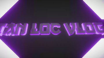 intro for tan loc vlog