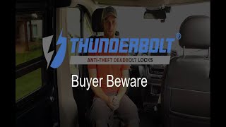 ThunderBolt Locks - Buyer Beware