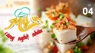 Cách làm Bánh Đúc Huế đơn giản tại nhà từ bột gạo Mikko Hương Xưa | Mỹ Vị Cùng Nghệ Nhân Số 4