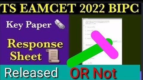 TS EAMCET 2022 BIPC Key Paper Release date and time | Ts Eamcet 2022 Bipc response sheet date/2022/