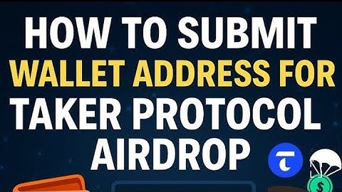 Taker protocol wallet submission•How to to submit EVM address on TAKER Protocol discord channel •