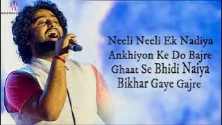 Naina Banjare (LYRICS) - Arijit Singh