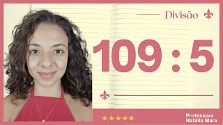 109/5 109:5 Dividir 109 por 5 Dividir 109 entre 5 109 dividido por 5 109%5 Divisão”