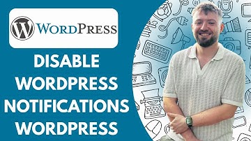 How to Disable WordPress Notifications | WordPress Remove Notifications (Full 2025 Guide)