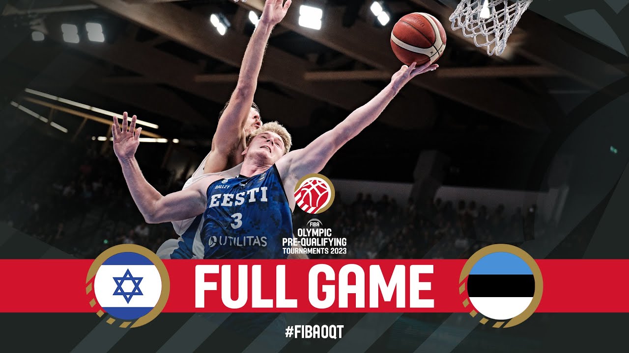 Israel v Estonia | Full Basketball Game | FIBA Olympic Pre-Qualifying Tournament 2023 Poland-Estonia