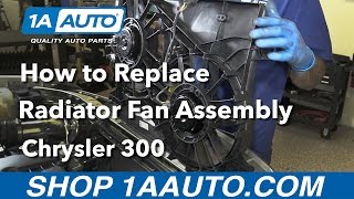 How to Replace Radiator Fan 05-10 Chrysler 300