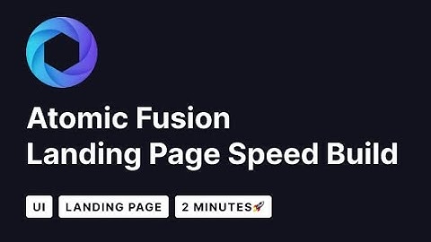 Atomic Fusion - Landing Page Speed Build