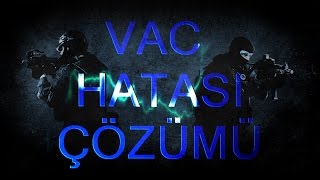 Cs2 Vac Hatasi %100 Çözümü 2024 Counter Stri̇ke 2