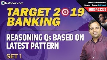 Target 2019 Banking | Reasoning Questions based on Latest Pattern for All Bank Exams #1 | Sachin Sir