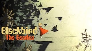 The Beatles - Blackbird [Subtitulos Español e Ingles]