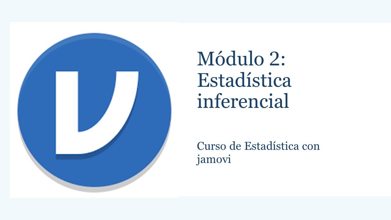 Módulo 2 - Estadística inferencial