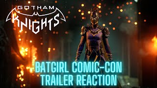 Gotham Knights - Batgirl Trailer Reaction