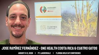 Jose Daniel Ramirez Fernandez ~ One Health Costa Rica