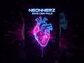 Neonherz – Ewig Dein Puls