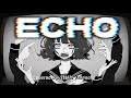 ECHO / Crusher-P 【オリジナルMV】covered by 天ノ譜ステラ