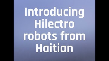 Introducing Hilectro Robots to the UK