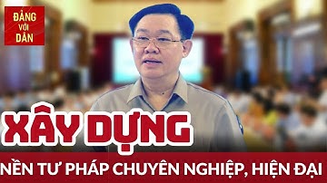 Nghe báo cáo dự thảo Luật Tổ chức tòa án nhân dân (Sửa đổi) | Tin tức CHÍNH TRỊ - XÃ HỘI