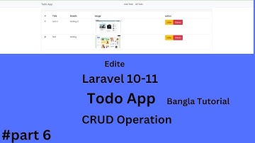Laravel 10 Todo App CRUD operation | #6 Edite | Frontend | PHP| Starlink |Bangla Tutorieal