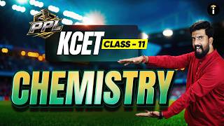 Chemistry 11th Match of KCET Exam - PPL Parikshe Premier League:Chemistry KCET #kcetpreparation
