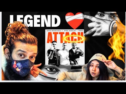Attach ( Music Video) @SidhuMooseWalaOfficial  Reaction| @SteelBanglezft Frido #sidhuarmy