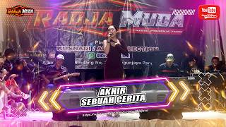 THE END OF A STORY - FITRI FERARI - RADJA MUDA