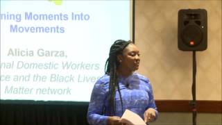 Alicia Garza: Turning Moments Into Movements
