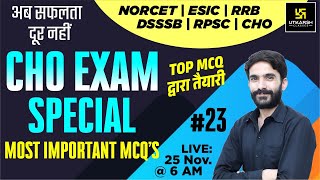 Rajasthan CHO || Special Class #23 ||  Most Important Questions || By Raju Sir