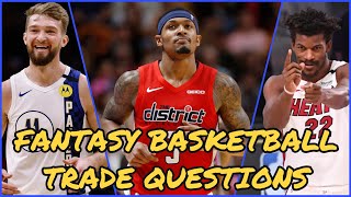ANSWERING YOUR TRADE QUESTIONS || 2021 Fantasy Basketball