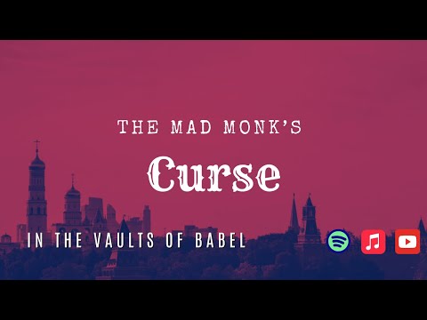 The Mad Monk's