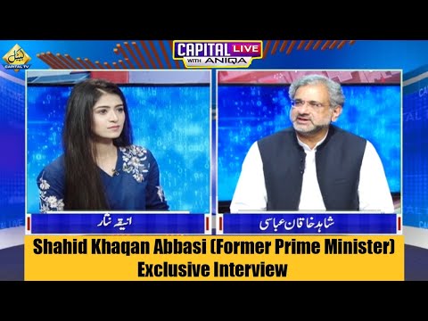 Shahid Khaqan Abbasi Exclusive Interview | Capital Live with Aniqa | 22 September 2020