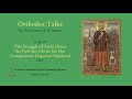 Talk 10: The Struggle of Saint Xenia the Fool-for-Christ for Her Unrepentant Departed Husband